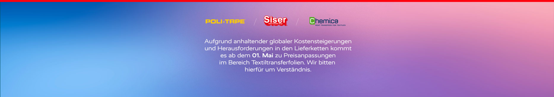 Preisanpassungen im Bereich Textiltransferfolien zum 01.05.