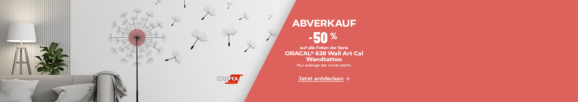 Orafol ORACAL® 638 Wall Art Cal – Wandtattoo-Folie im Abverkauf.