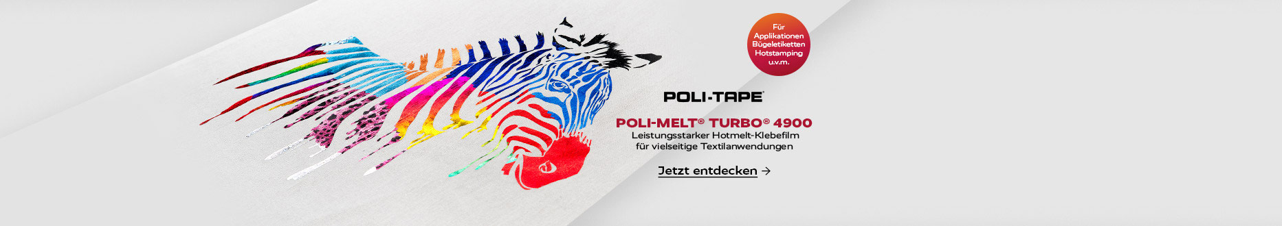Jetzt neu: Poli-Tape POLI-MELT® TURBO® 4900
