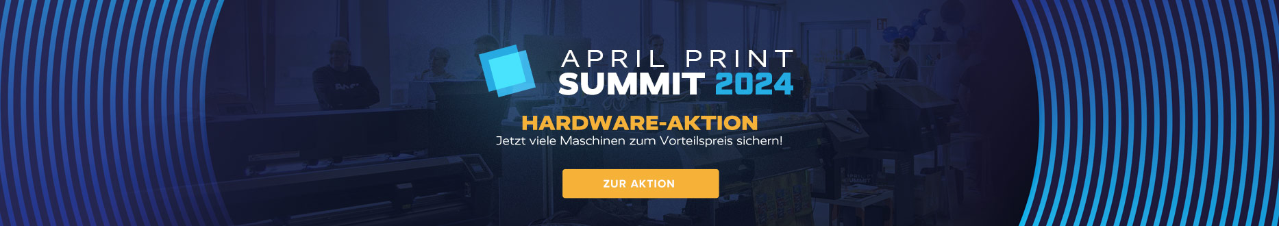 Hardware-Aktion – April Print Summit 2024