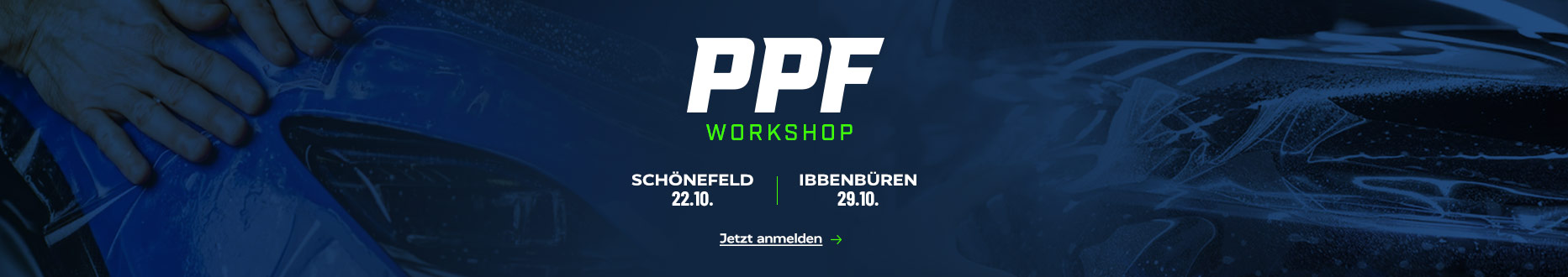 Paint Protection Film Workshop - Jetzt anmelden.