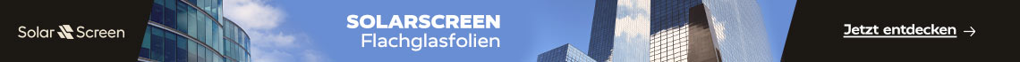 Solar Screen Flachglasfolien